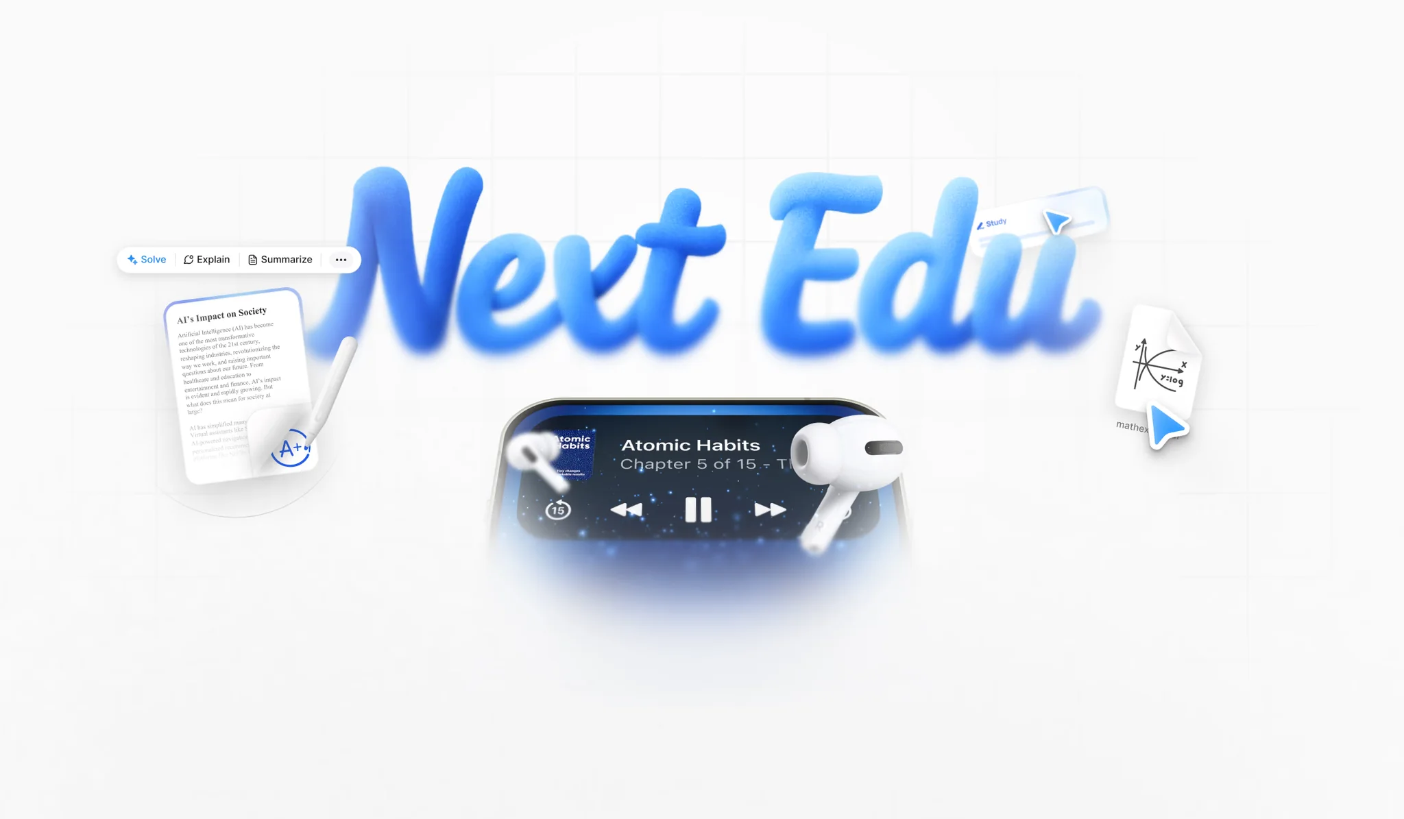 Next Edu in soft blue lettering above an iPhone playing Atomic Habits in Wiser, with AirPods, an essay marked A+ and a study note